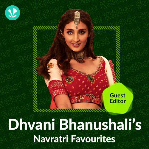 Dhvani Bhanushali's Navratri Favourites