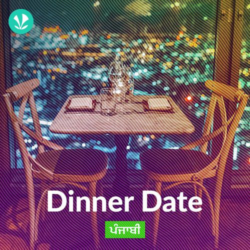 Dinner Date - Punjabi