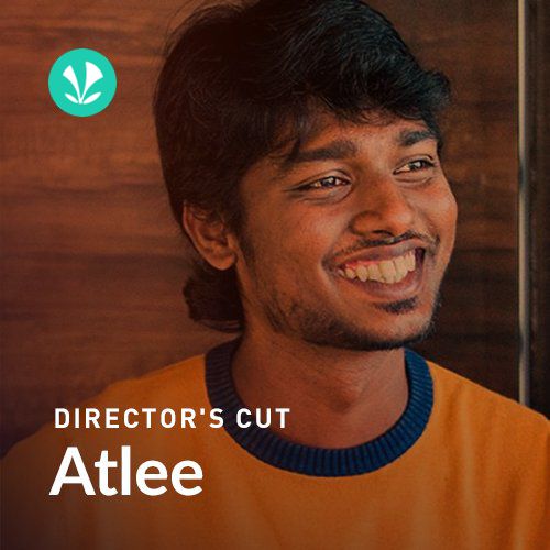 Directors Cut - Atlee