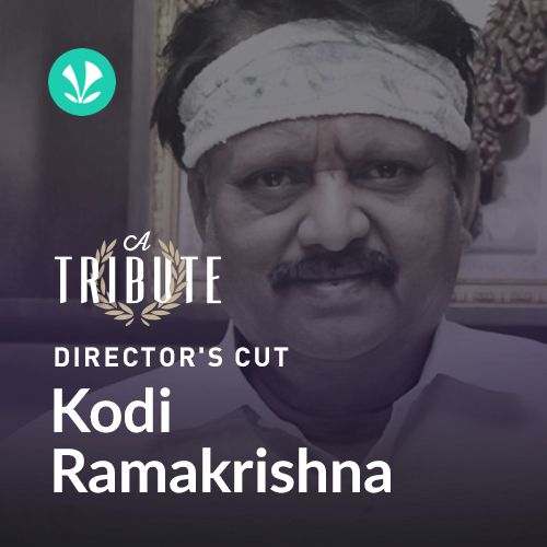 Directors Cut - Kodi Ramakrishna