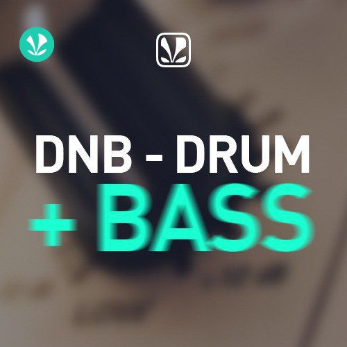 DnB - Drum and Bass