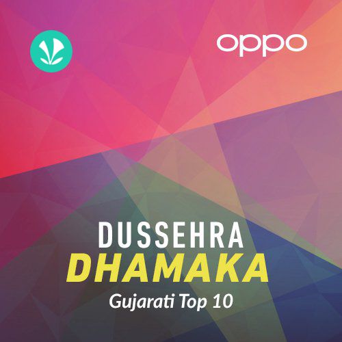 Dussehra Dhamaka - Gujarati Top 10