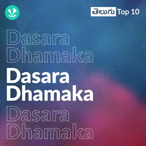 Dasara Dhamaka - Telugu Top 10