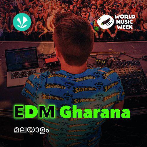 EDM Gharana - Malayalam