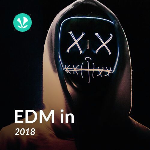 EDM In 2018