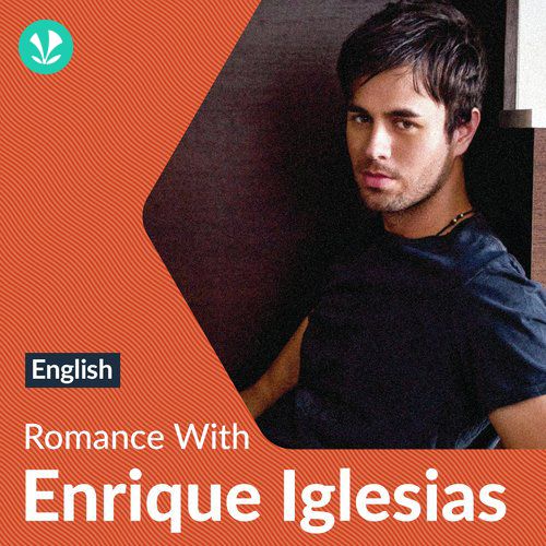 Enrique Iglesias Love Songs - English