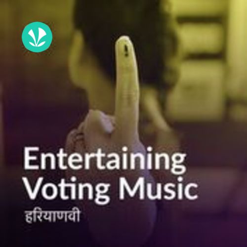 Entertaining Voting Music - Haryanvi