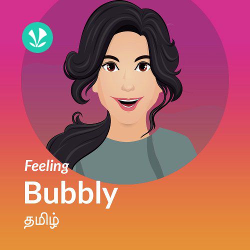 Feeling Bubbly - Tamil