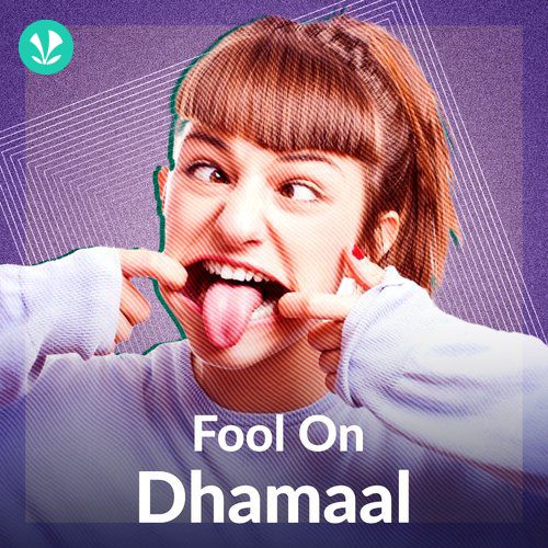 Fool On Dhamaal