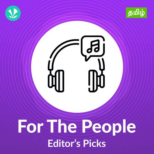 For The People - Editor's Pick - Tamil