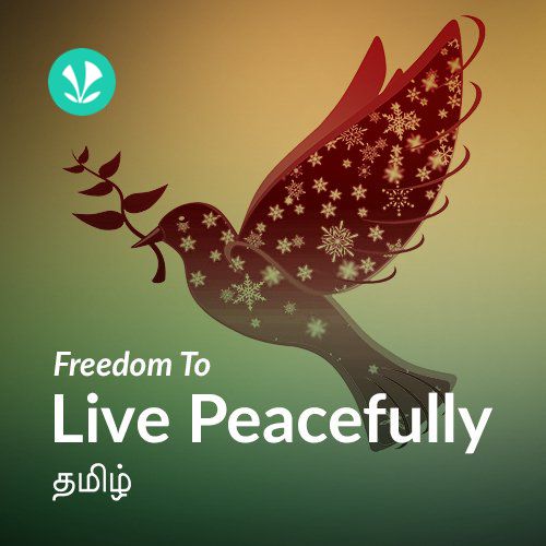 Freedom To Live Peacefully Tamil Latest Tamil Songs Online JioSaavn