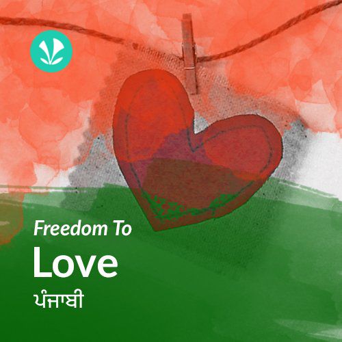 Freedom To Love - Punjabi