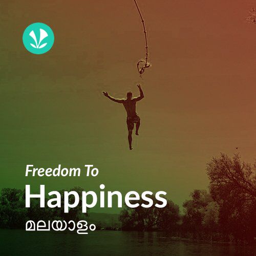 Freedom to Happiness - Malayalam