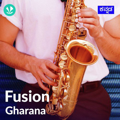 Fusion Gharana - Kannada
