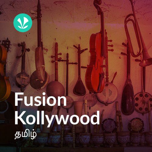 Fusion Kollywood - Tamil