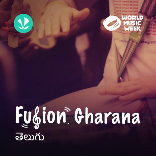 Fusion Gharana - Telugu