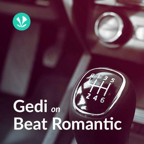 Gedi on Beat Romantic
