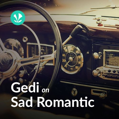 Gedi on Sad Romantic
