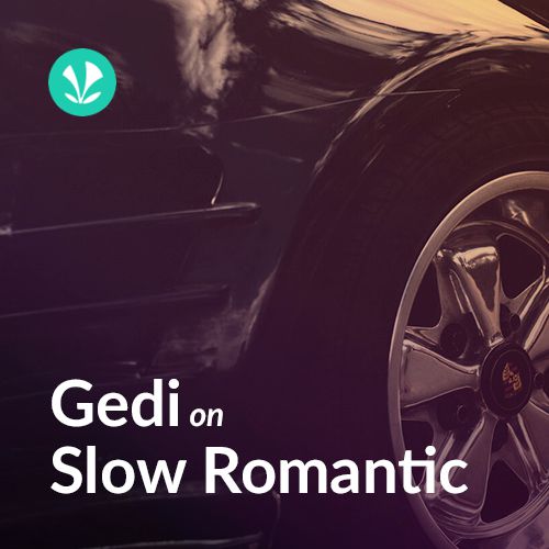 Gedi on Slow Romantic