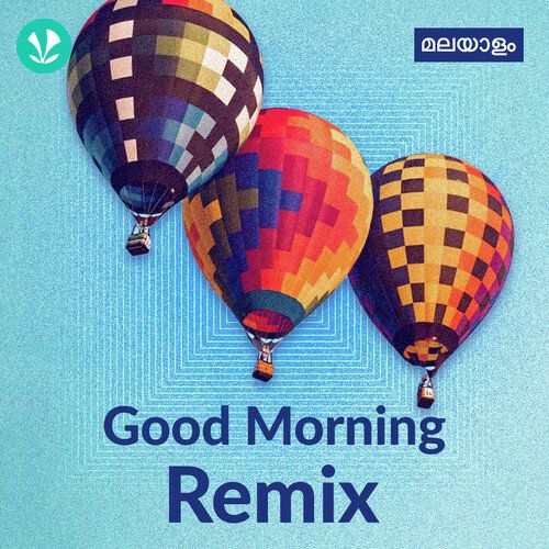 Good Morning Remix