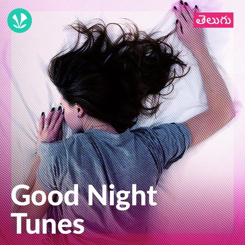 Good Night Tunes - Telugu