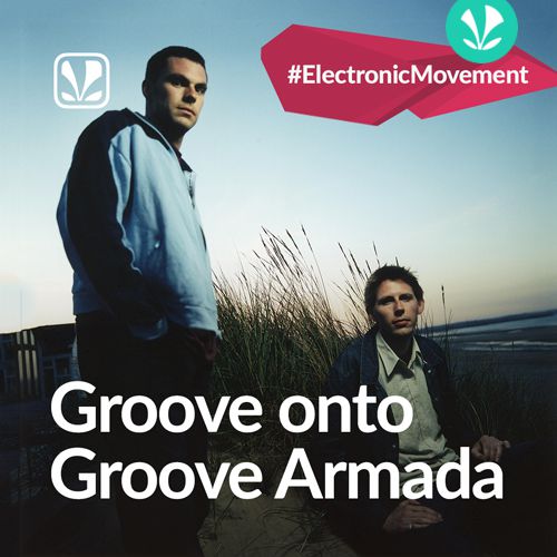 Groove onto Groove Armada_poster_image