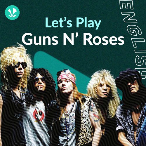 Let's Play - Guns N' Roses