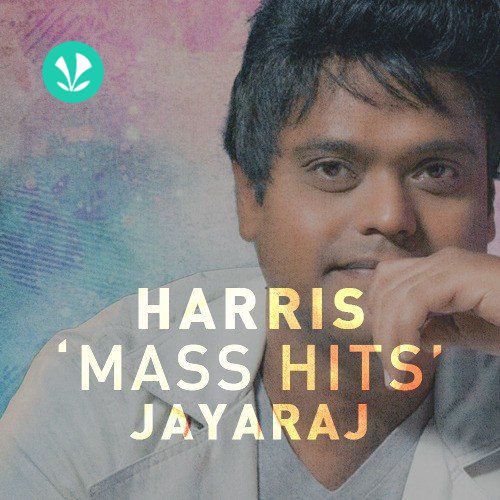 Harris Jayaraj Mass Hits