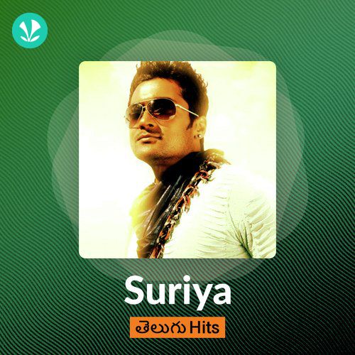 Suriya Hits - Telugu