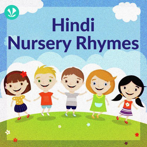 Hindi Nursery Rhymes - Latest Hindi Songs Online - JioSaavn