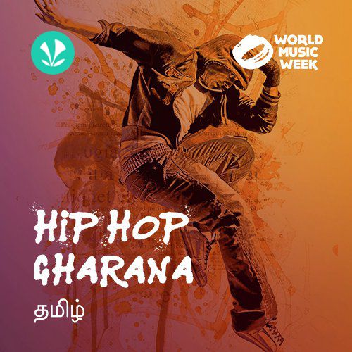 Hip Hop Gharana - Tamil