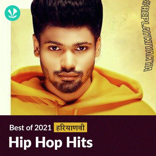 Hip Hop Hits 2021 - Haryanvi