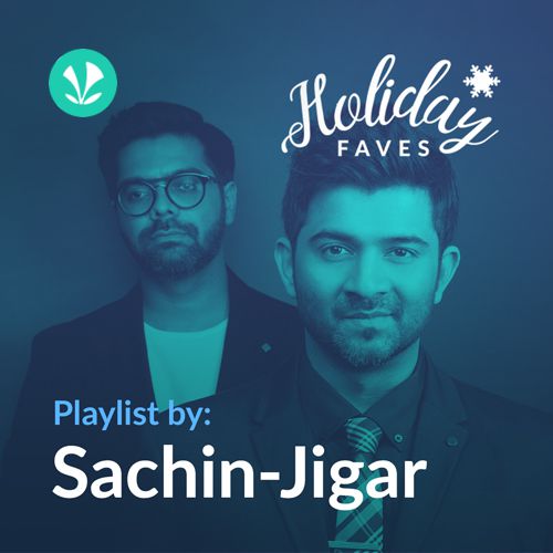 Holiday Faves by Sachin-Jigar