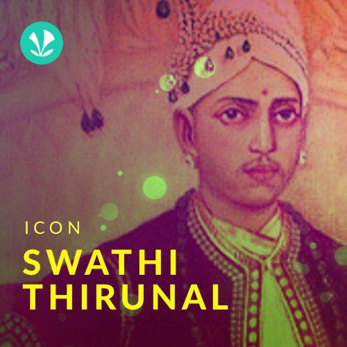 Icons - Maharaja Swathi Thirunal