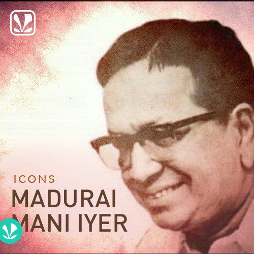 Icons - Madurai Mani Iyer