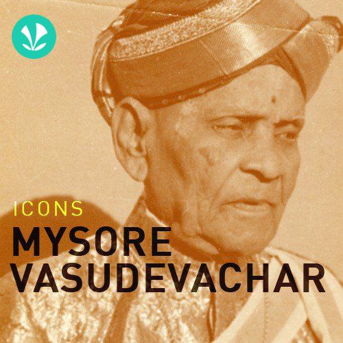 Icons - Mysore Vasudevachar