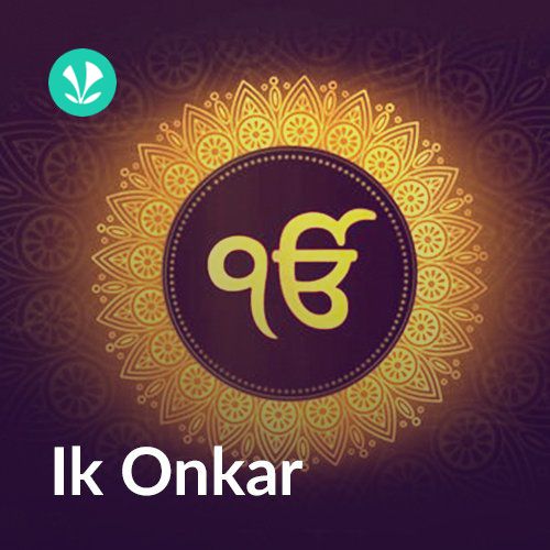 Ik Onkar - Latest Punjabi Songs Online - JioSaavn