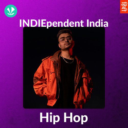 Indiependent India - Hindi Hip Hop