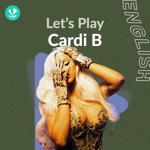 Let's Play - Cardi B