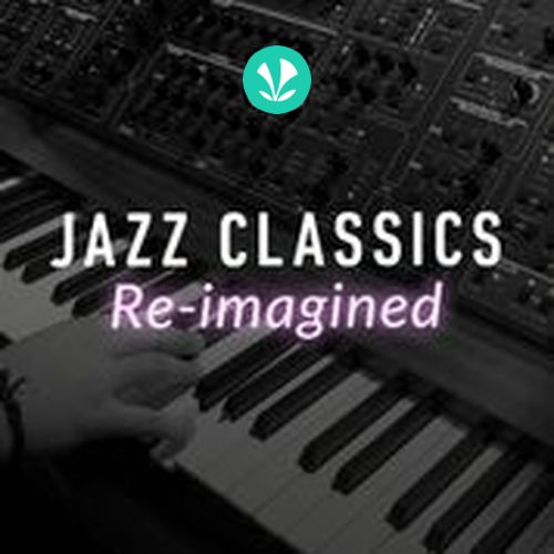 Jazz Classics Re-imagind
