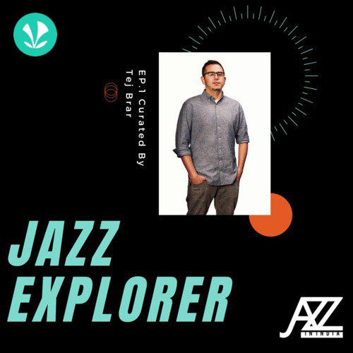 Jazz Explorer Ep. 1