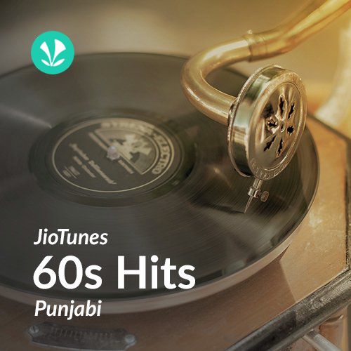 1960s Hits - Punjabi - JioTunes