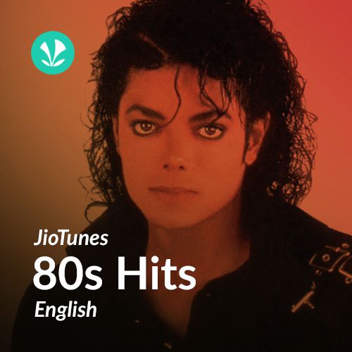 1980s Hits - English - JioTunes