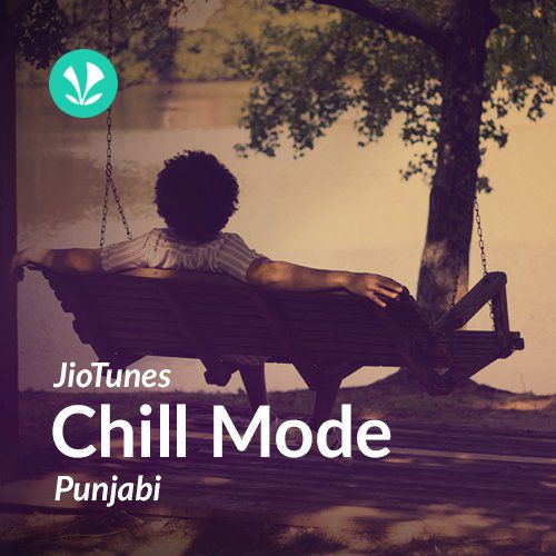 Chill - Punjabi - JioTunes