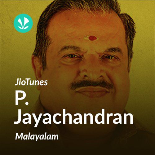 P. Jayachandran - Malayalam - JioTunes