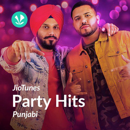 Party - Punjabi - JioTunes