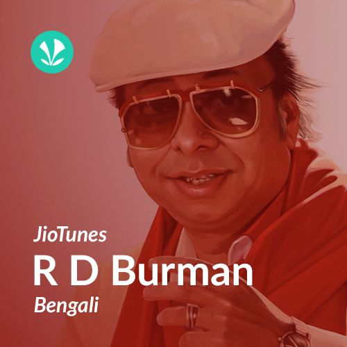 Rahul Dev Burman - Bengali - JioTunes
