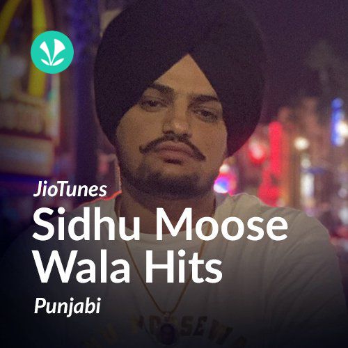 Sidhu Moose Wala - Punjabi - JioTunes