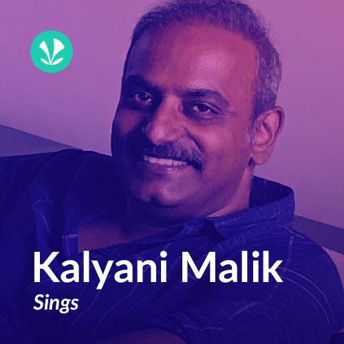 Kalyani Malik Sings