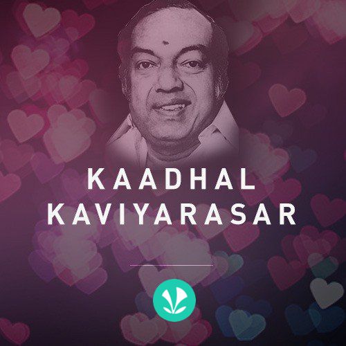 Kannadasan Romantic Hits